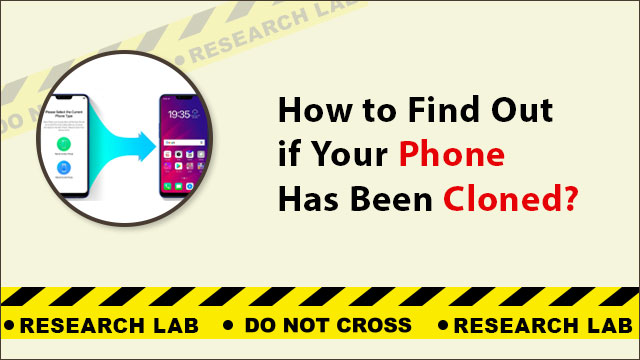 how-to-find-out-if-your-phone-has-been-cloned