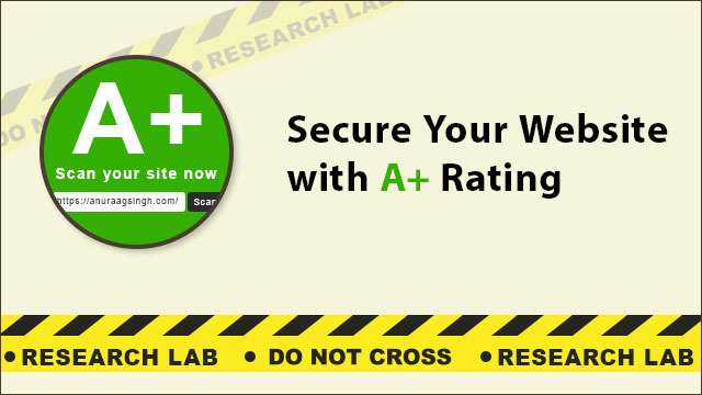 Implement Security Headers to Secure your Website with A+ Rating?