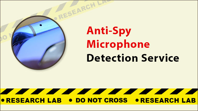 Anti-Spy Microphone Detection Service : Reliable & Secure