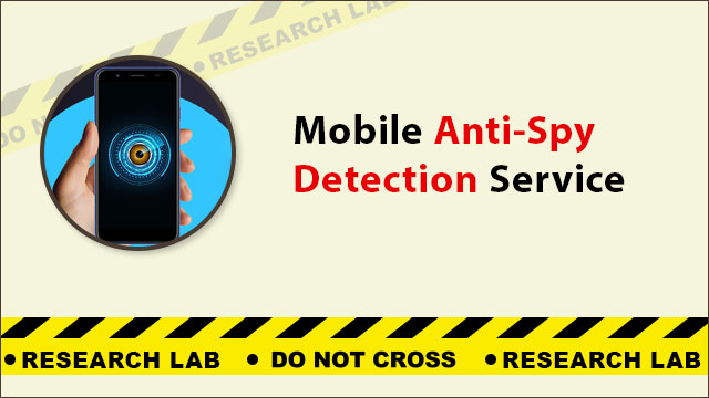 Mobile Anti-Spy Detection Service: Know if you are Being Tracked