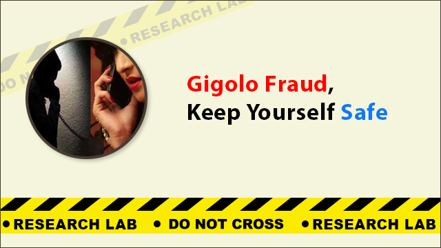 What is Gigolo Cybercrime & How to Keep Yourself Safe from Such e-Crimes?