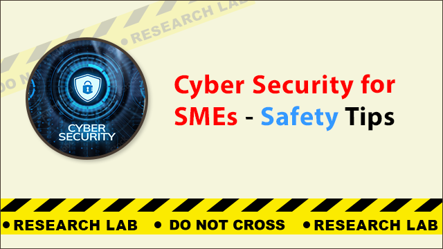 Cyber Security for Small and Medium-Sized Enterprises – Cyber Tips