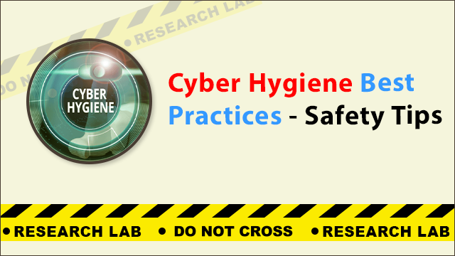 Cyber Hygiene Best Practices – What is it & its Tips