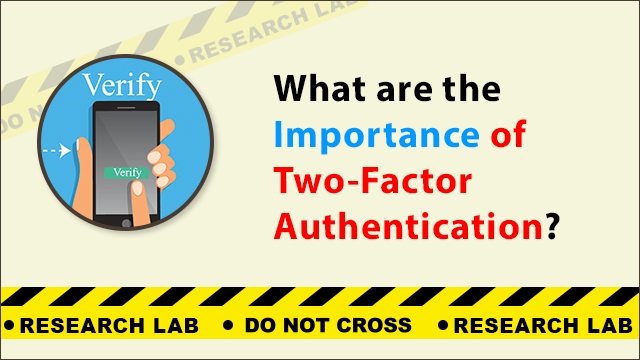Importance of two-factor authentication