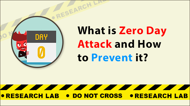 Zero Day Attacks & How to Reduce the Risk of this Threat?